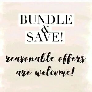 Bundle & Save - Reasonable Offers Welcome